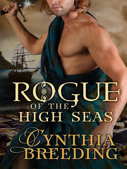 Title details for Rogue of the High Seas by Cynthia Breeding - Available